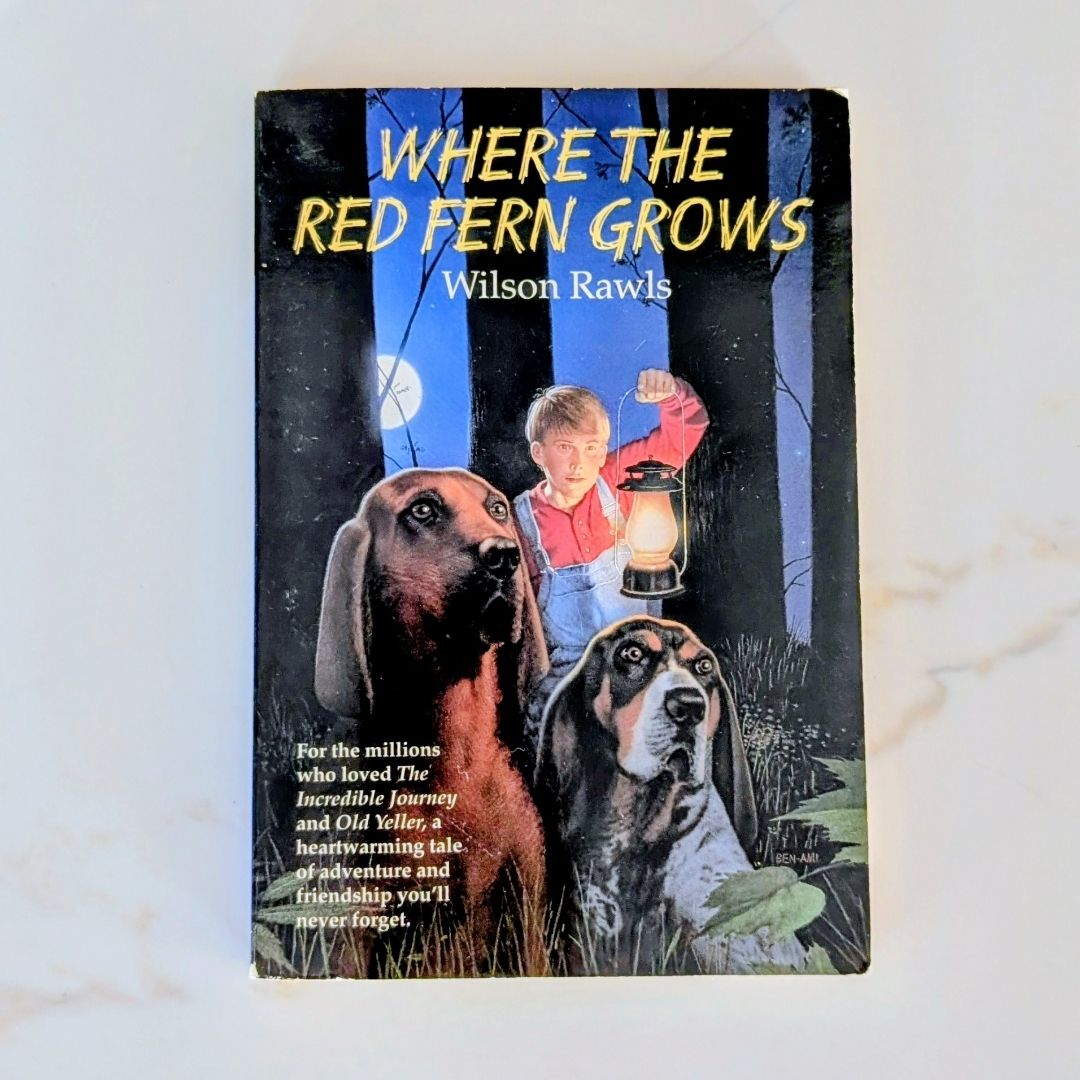 Where the Red Fern Grows 