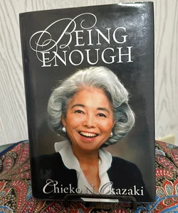 Being Enough
