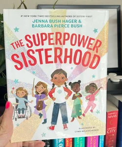 The Superpower Sisterhood