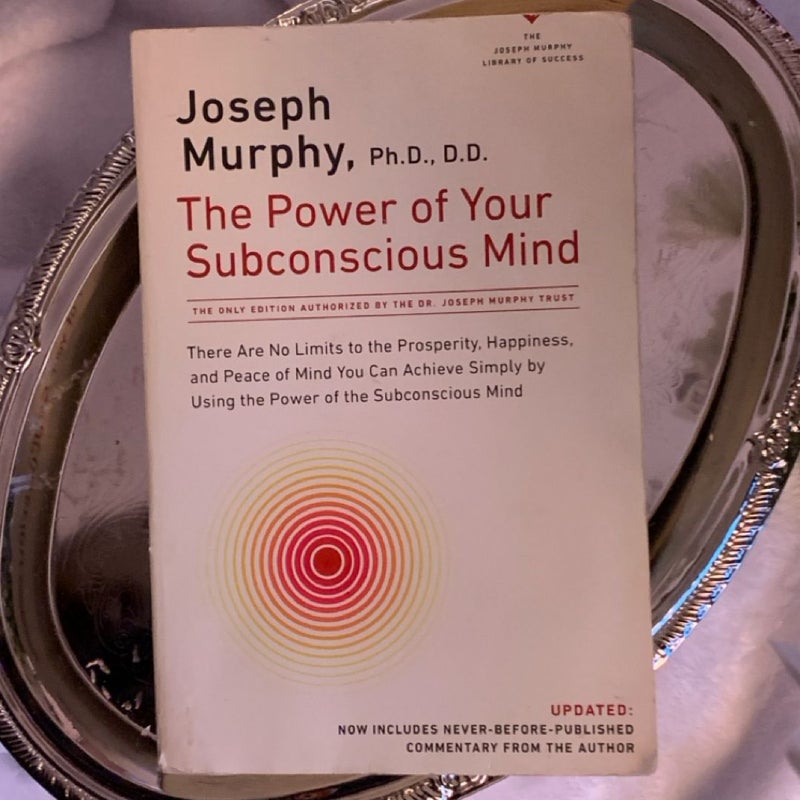 The Power of Your Subconscious Mind