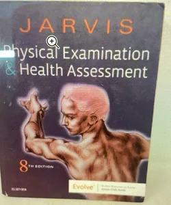 Physical Examination and Health Assessment