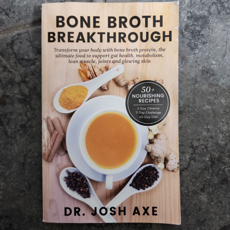 Bone Broth Breakthrough