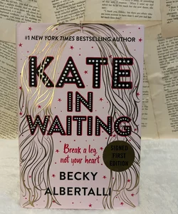 Kate in Waiting - signed 