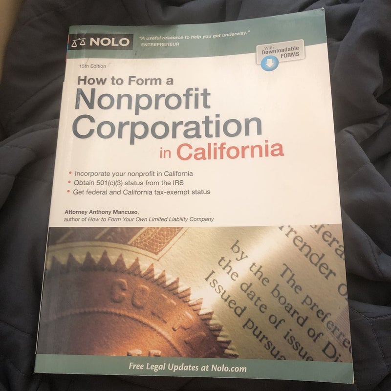 How to Form a Nonprofit Corporation in California