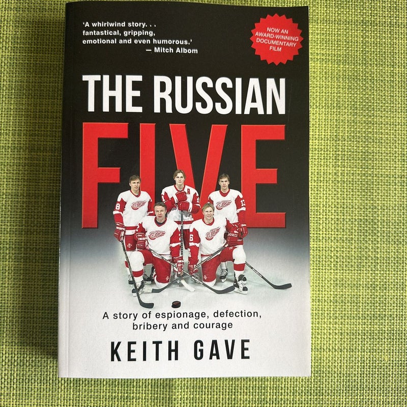 The Russian Five : A Story of Espionage, Defection, Bribery and Courage  (Paperback) 