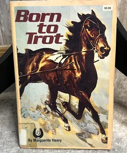 Born To Trot 