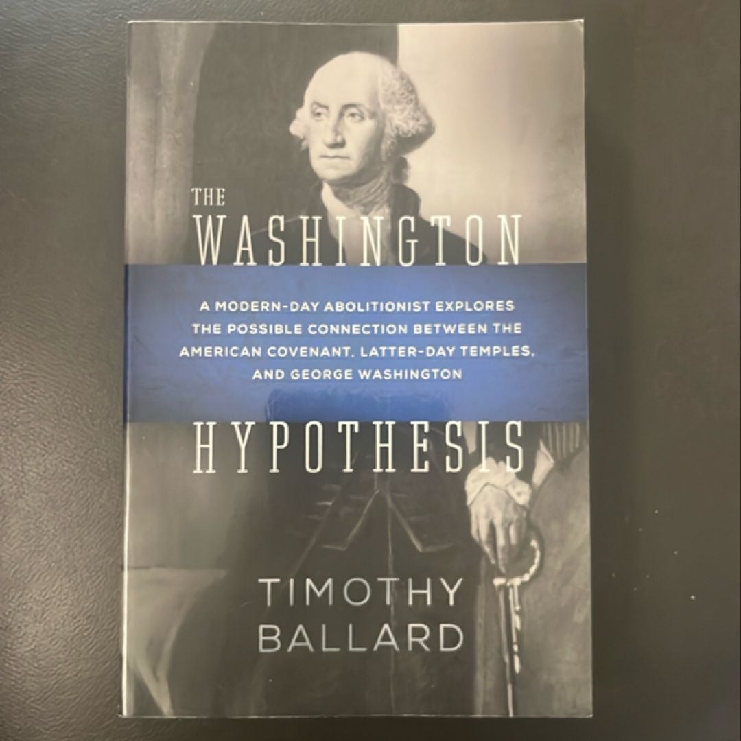 The Washington Hypothesis