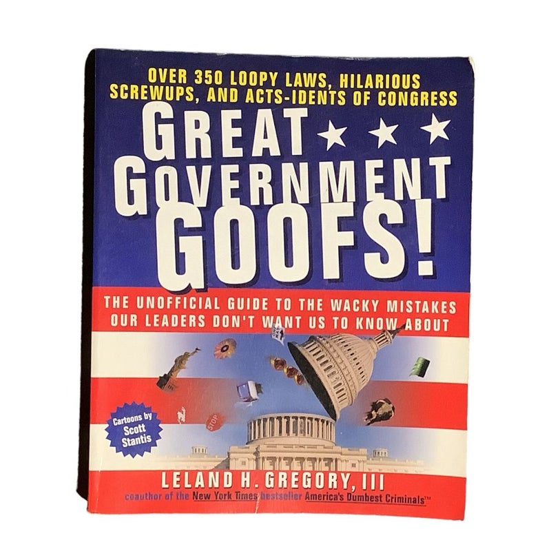 Great Government Goofs