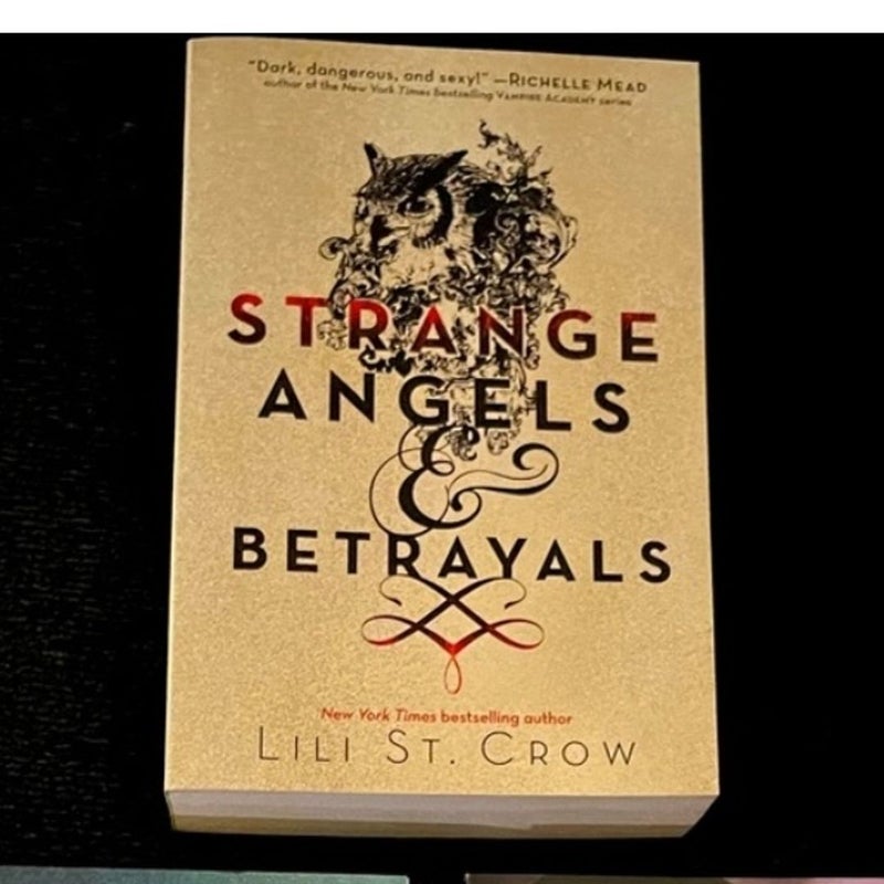 Strange Angels and Betrayals