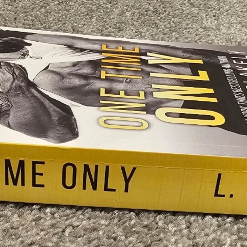 One Time Only