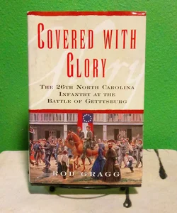 Covered with Glory - First Edition 
