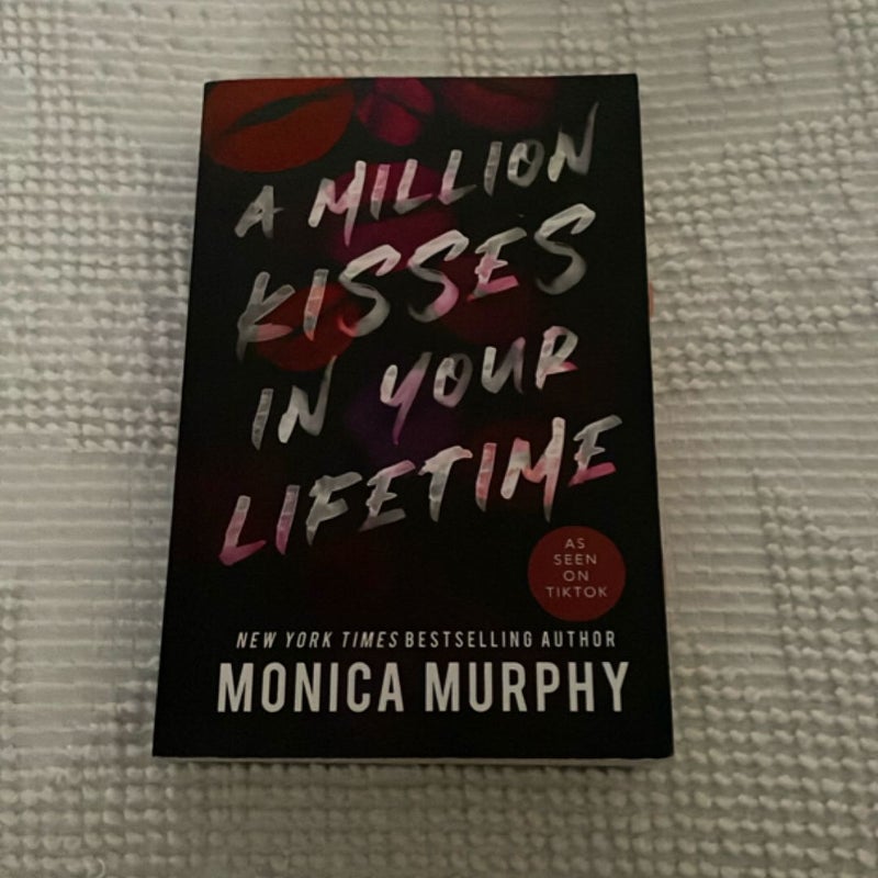 A Million Kisses in Your Lifetime