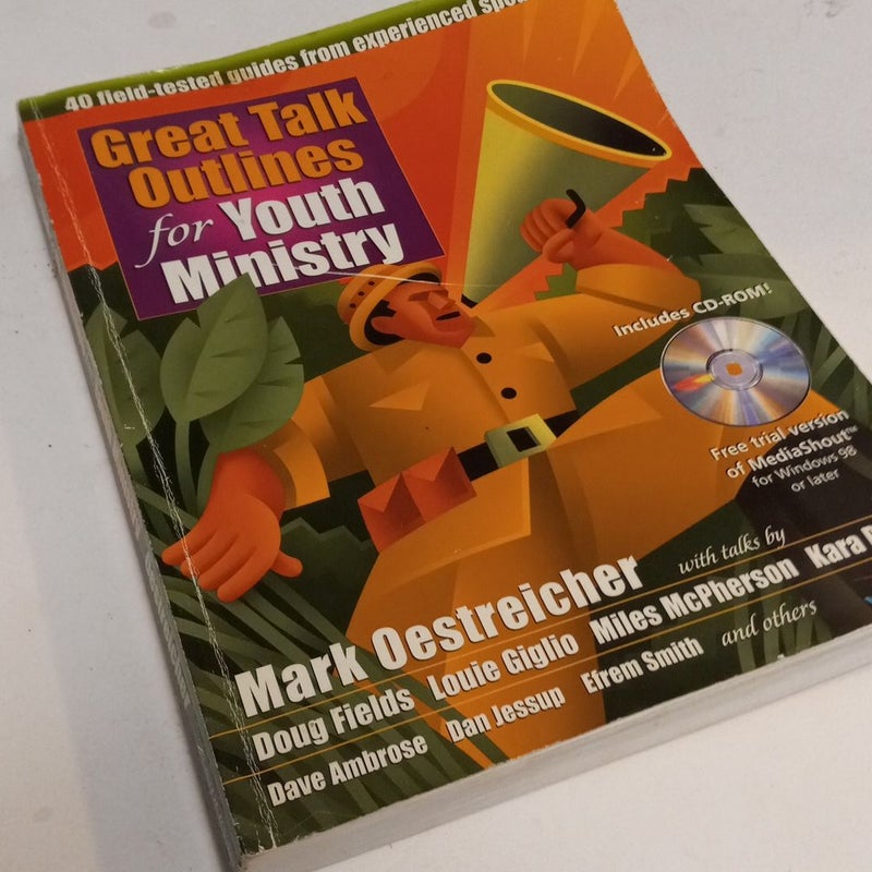 Great Talk Outlines for Youth Ministry by Mark Oestreicher