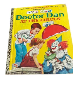 Doctor Dan At The Circus