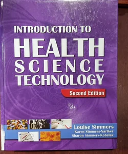 Introduction to Health Science Technology