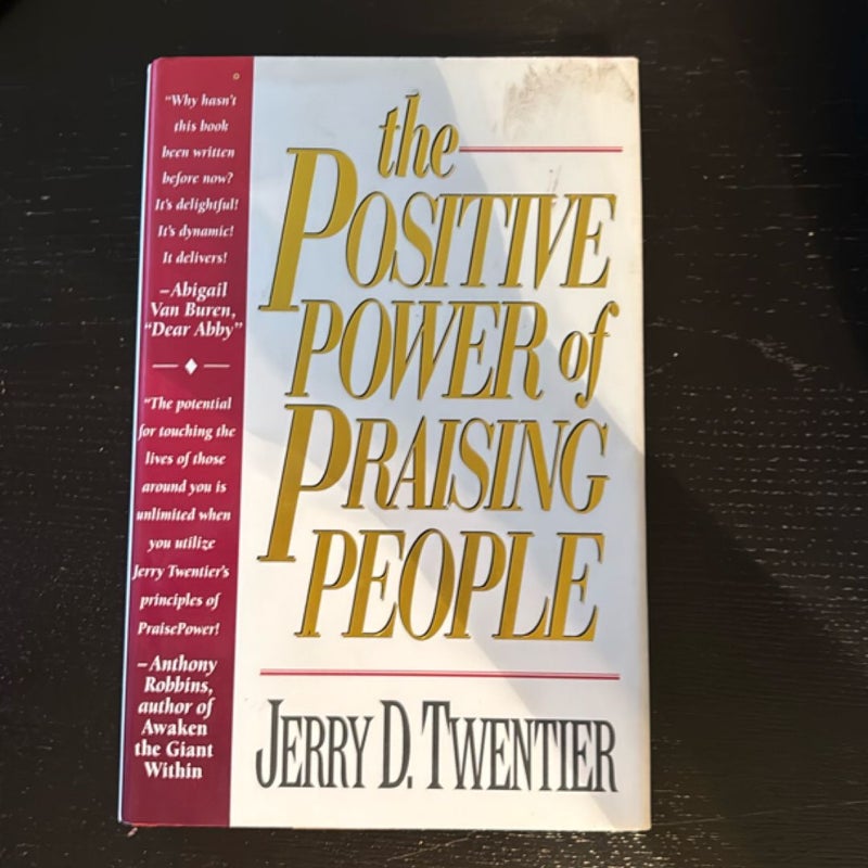 The Positive Power of Praising People