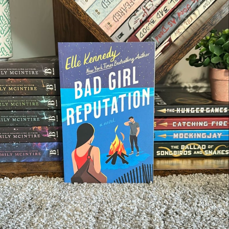 Bad Girl Reputation