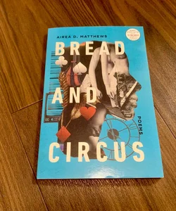 Bread and Circus