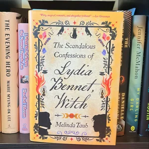 The Scandalous Confessions of Lydia Bennet, Witch