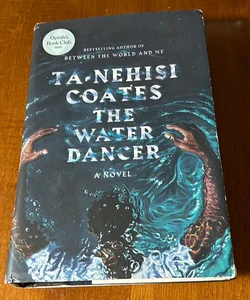3rd printing * The Water Dancer