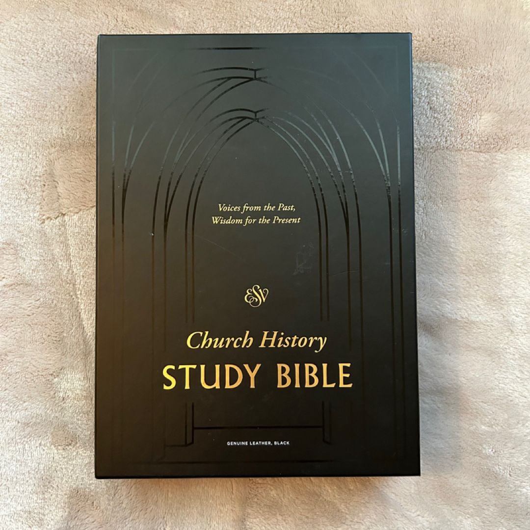 ESV Church History Study Bible