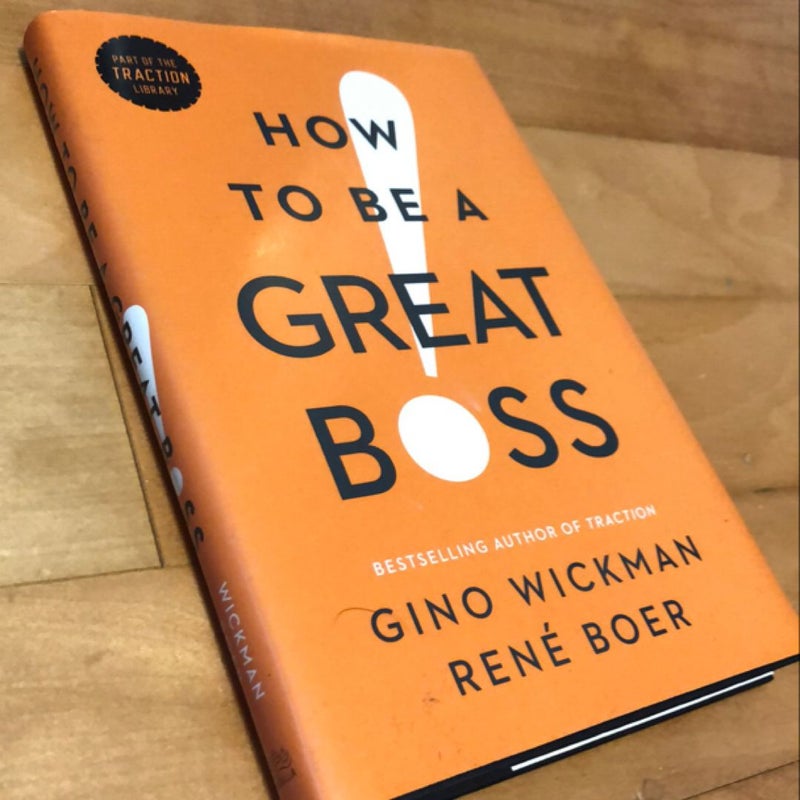 How to Be a Great Boss