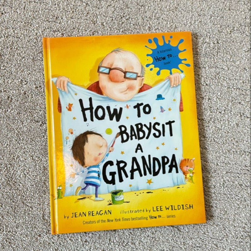 How to Babysit a Grandpa