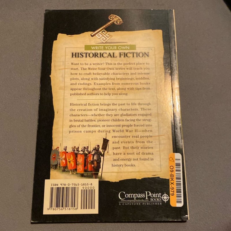 Write Your Own Historical Fiction Story
