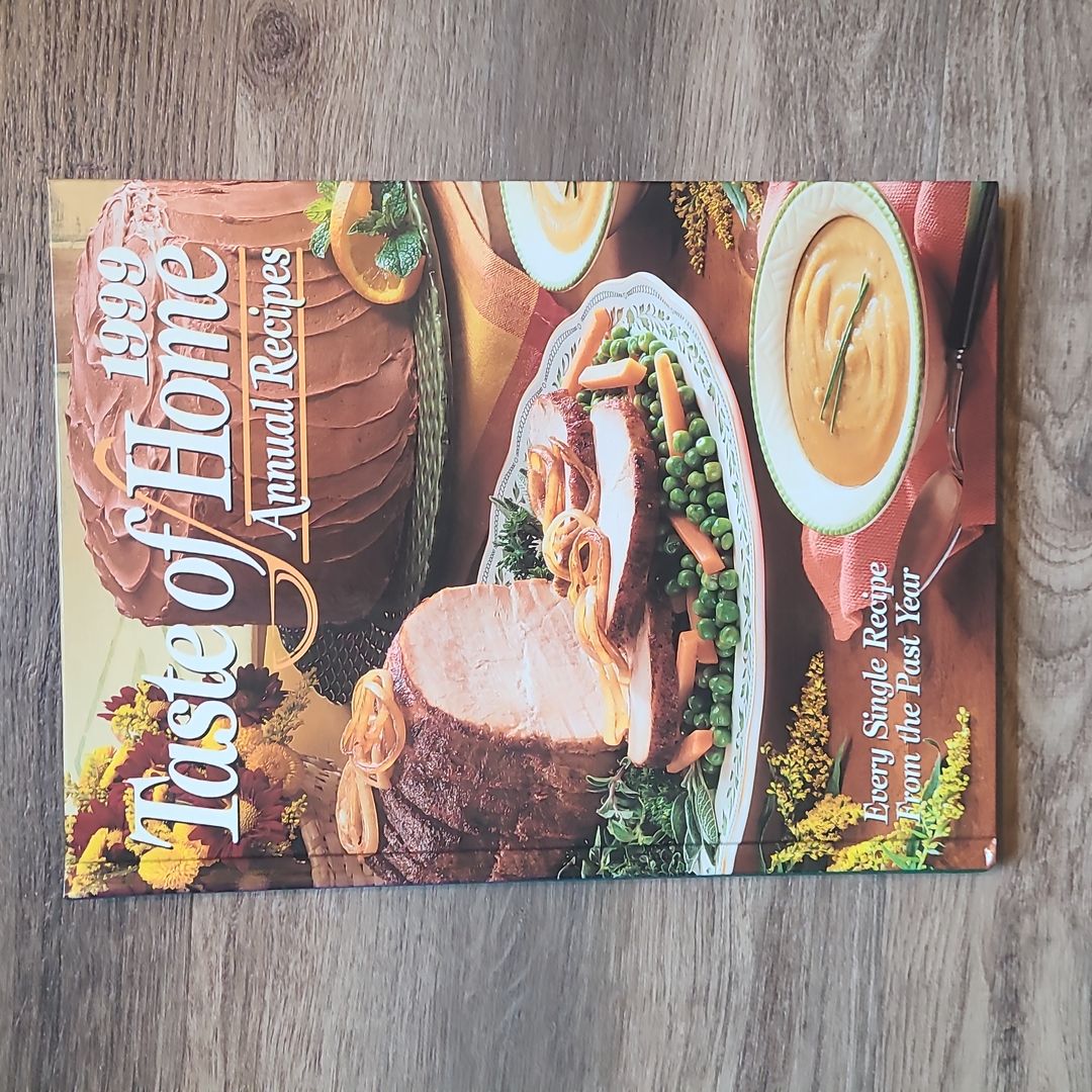 1999 Taste of Home Annual Recipes
