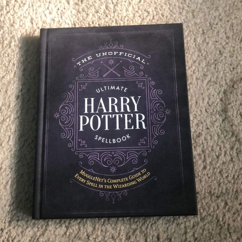 The Unofficial Ultimate Harry Potter Spellbook