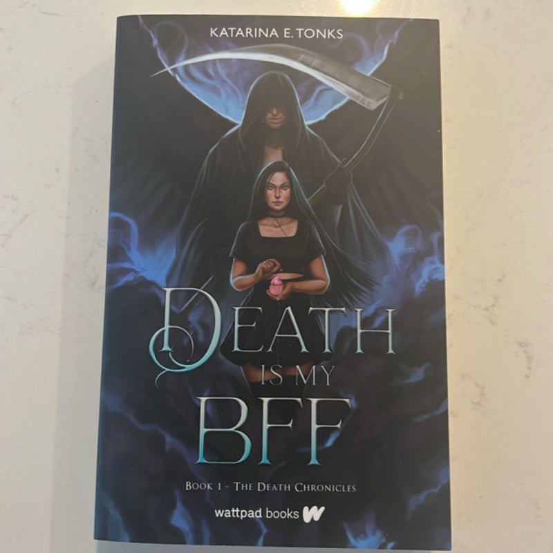 Death Is My BFF