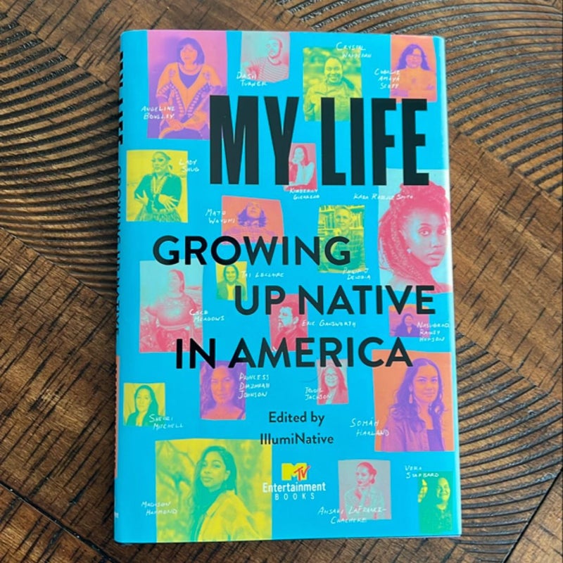 My Life: Growing up Native in America