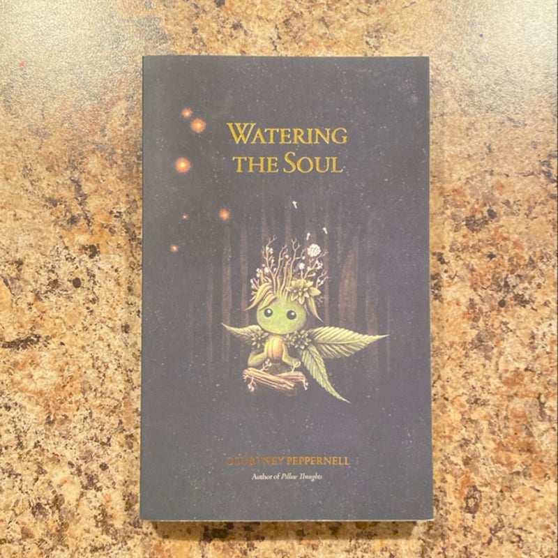 Watering the Soul