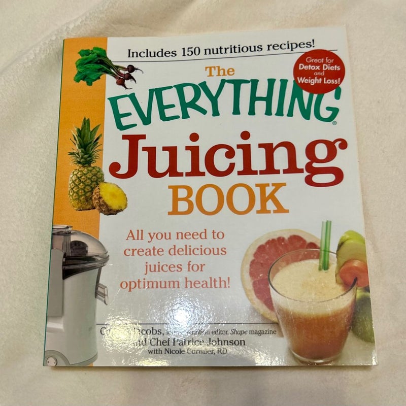 The Everything Juicing Book Vegan/Vegetarian Friendly