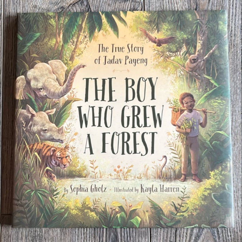 The Boy Who Grew a Forest