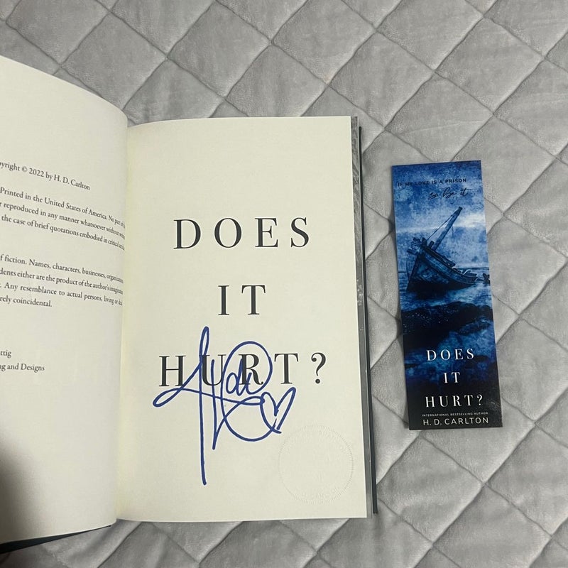Does It Hurt? Hardcover *Signed*