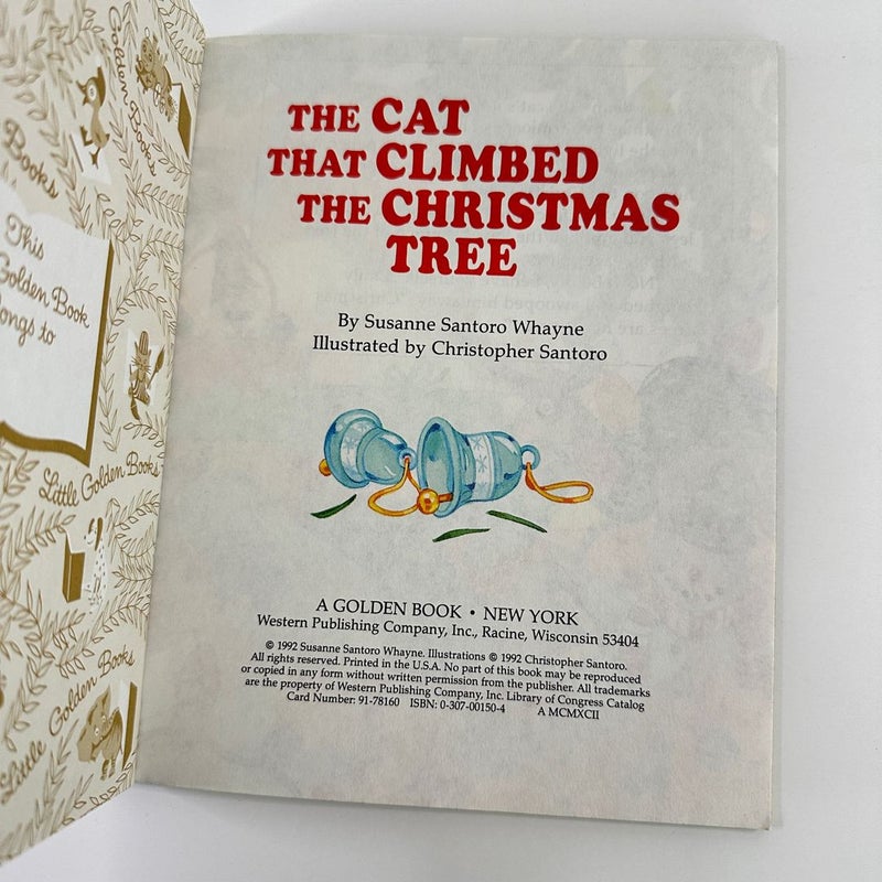 Vintage 1992 The Cat That Climbed the Christmas Tree, First Edition, Golden Book