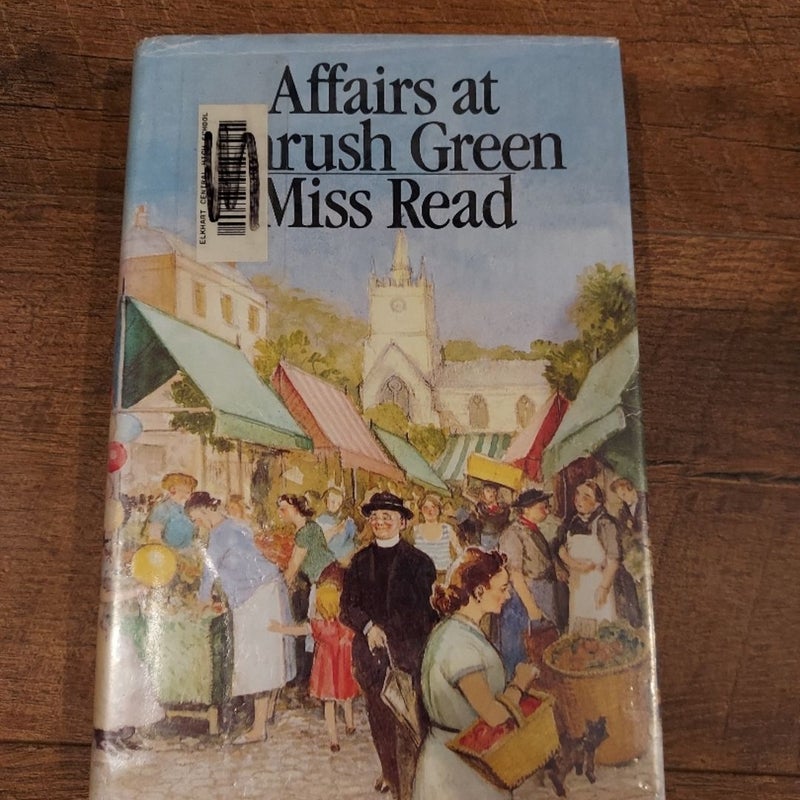 Affairs at Thrush Green