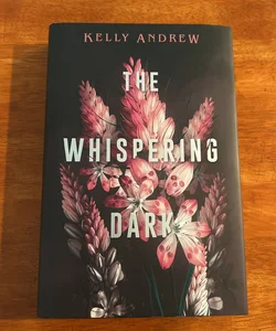 The Whispering Dark (Illumicrate Edition)