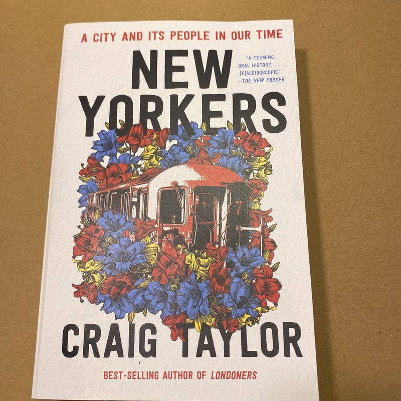 New Yorkers - a City and Its People in Our Time