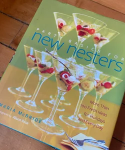 Party Basics for New Nesters