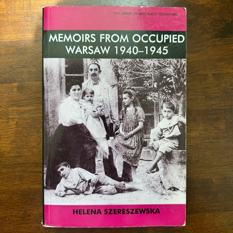 Memoirs from Occupied Warsaw 1940-1945 