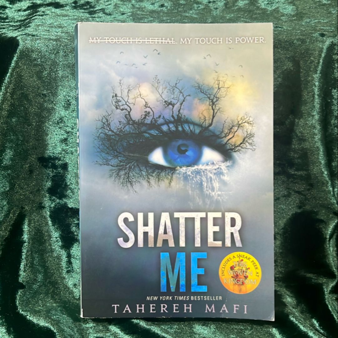 Shatter Me