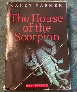 The House of the Scorpion
