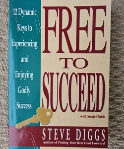 Free to Succeed
