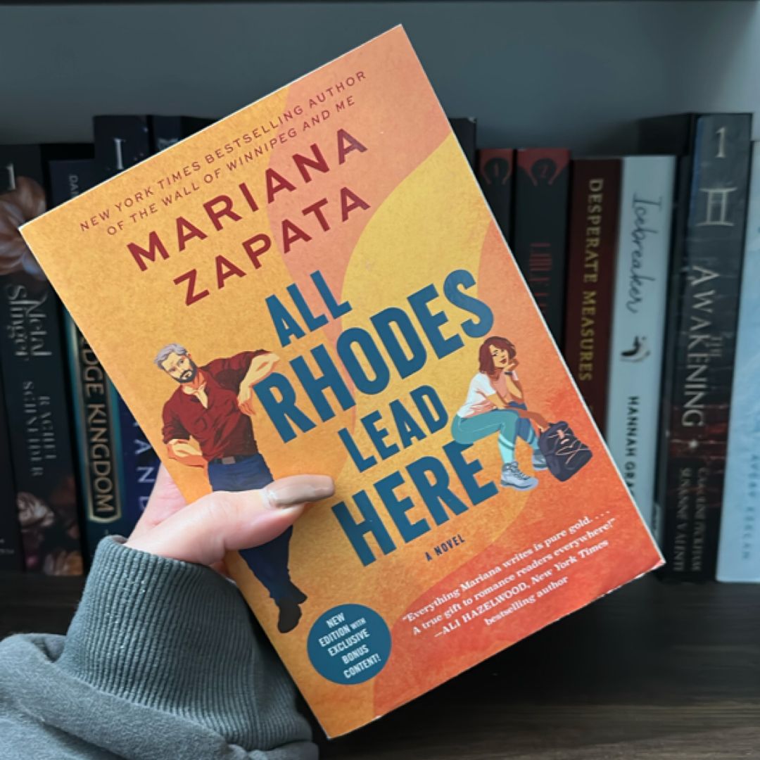 All Rhodes Lead Here by Mariana Zapata