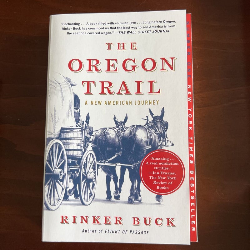 The Oregon Trail by Rinker Buck, Paperback