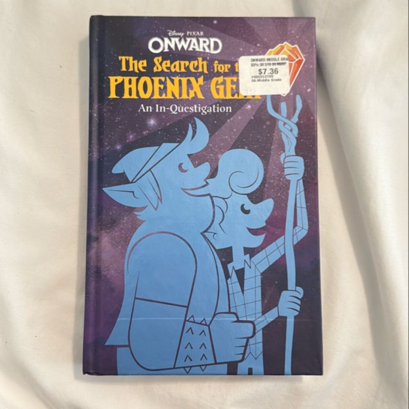 Onward: the Search for the Phoenix Gem