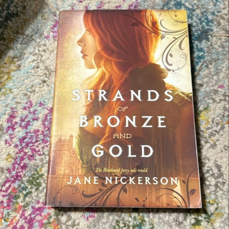 Strands of Bronze and Gold