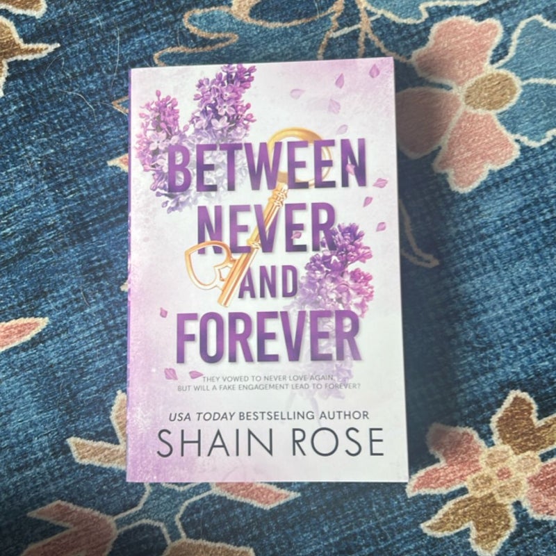 Between Never and Forever